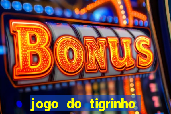 jogo do tigrinho do gusttavo lima